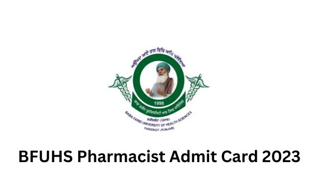 BFUHS Pharmacist Admit Card 2023