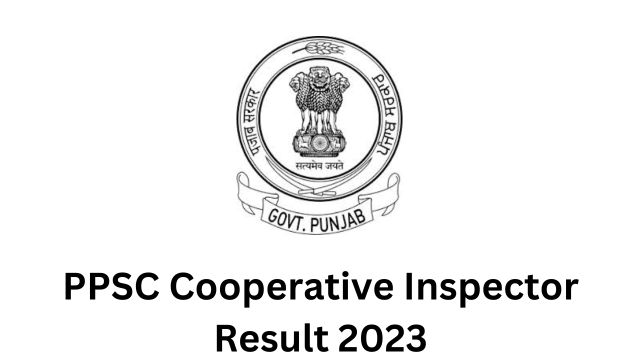 PPSC Cooperative Inspector Result 2023