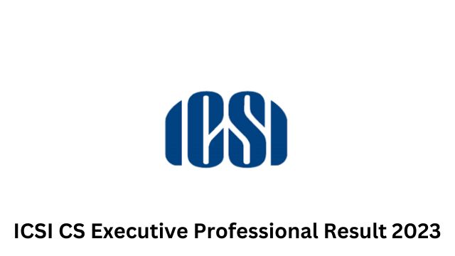 ICSI CS Executive Professional Result 2023