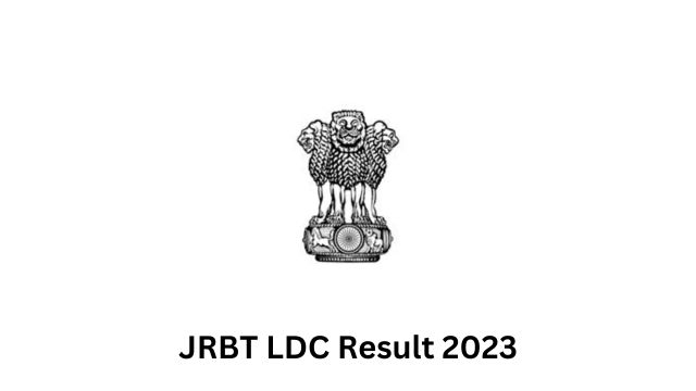 JRBT LDC Result 2023